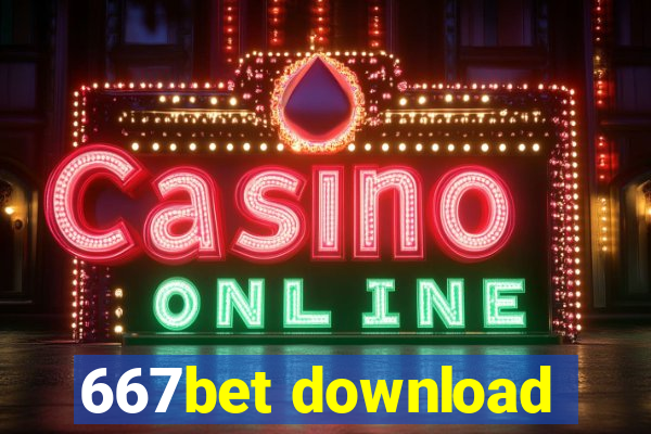 667bet download